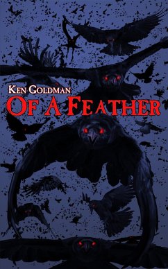 Of A Feather (eBook, ePUB) - Goldman, Ken