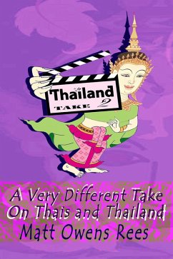 Thailand Take Two (eBook, ePUB) - Rees, Matt Owens