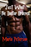 Just What The Doctor Ordered (eBook, ePUB) Just What The Doctor Ordered (eBook, ePUB)