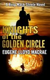 Knights of The Golden Circle (A Rory Mack Steele Novel, #9) (eBook, ePUB)