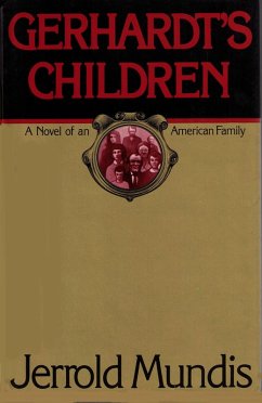 Gerhardt's Children (eBook, ePUB) - Mundis, Jerrold