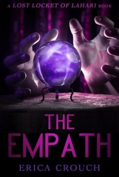 The Empath (Lost Locket of Lahari) (eBook, ePUB) - Crouch, Erica