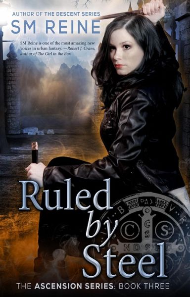 Ruled by Steel (The Ascension Series, #3) (eBook, ePUB)
