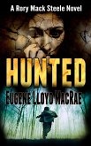 Hunted (A Rory Mack Steele Novel, #3) (eBook, ePUB)