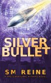 Silver Bullet (Preternatural Affairs, #2) (eBook, ePUB)