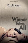Winner Takes All (A Dangerous Passion) (eBook, ePUB)