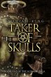 Taker of Skulls (Kormak Book Five)... - Bild 1