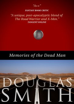 Memories of the Dead Man (eBook, ePUB) - Smith, Douglas