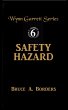 Safety Hazard (Wynn Garrett Series, #6)... - Bild 1
