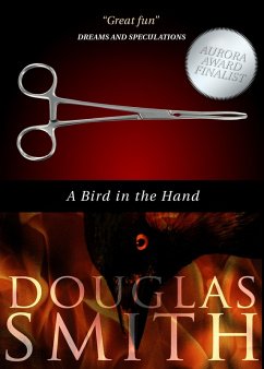 A Bird in the Hand (The Heroka stories, #0.2) (eBook, ePUB) - Smith, Douglas