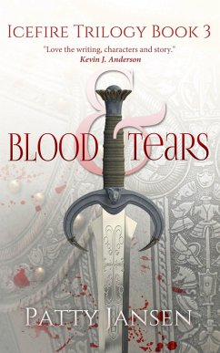 Blood & Tears (book 3 Icefire Trilogy) (eBook, ePUB) - Jansen, Patty