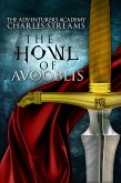 The Howl of Avooblis (The Adventurers' Academy, #3) (eBook, ePUB)