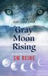 Gray Moon Rising (Seasons of the Moon,... - Bild 1