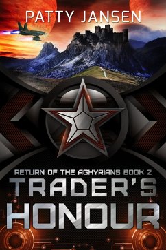 Trader's Honour (Return of the Aghyrians, #2) (eBook, ePUB) - Jansen, Patty