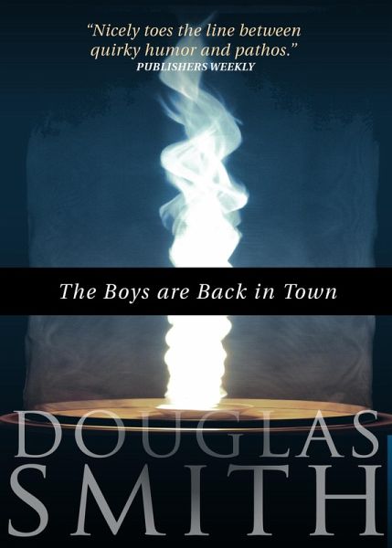 The Boys Are Back in Town (eBook, ePUB) The Boys Are Back in Town (eBook, ePUB)