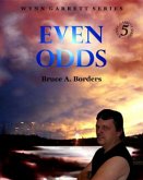 Even Odds (Wynn Garrett Series, #5) (eBook, ePUB)