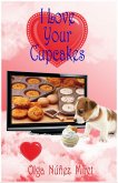 I Love Your Cupcakes (eBook, ePUB)