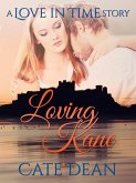 Loving Kane - A Love in Time Story (eBook, ePUB)