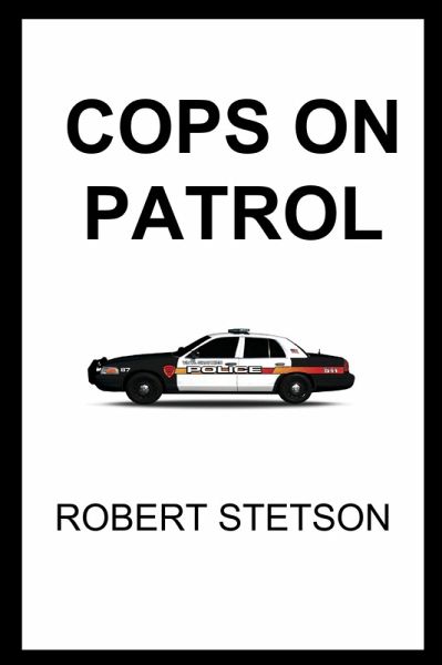 Cops on Patrol (eBook, ePUB) Cops on Patrol (eBook, ePUB)