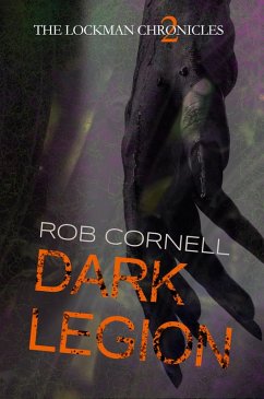 Cover Dark Legion (The Lockman Chronicles, #2) (eBook, ePUB)