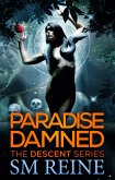 Paradise Damned (The Descent Series, #7) (eBook, ePUB)