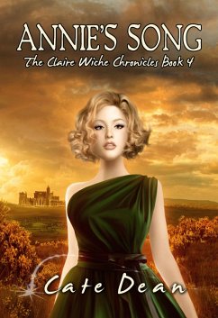 Cover Annie's Song - The Claire Wiche Chronicles Book 4 (eBook, ePUB)