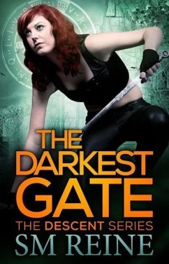 The Darkest Gate (The Descent Series, #2) (eBook, ePUB) - Reine, Sm
