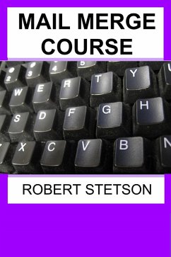 Cover MAIL MERGE COURSE (eBook, ePUB)