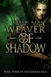 Weaver of Shadow (Kormak Book Three)... - Bild 1