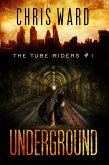 Underground (The Tube Riders, #1) (eBook, ePUB)