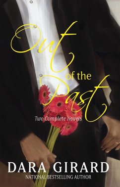 Out of the Past: Two Complete Novels (A Henson Series Novel) (eBook, ePUB) - Girard, Dara