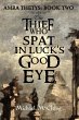 The Thief Who Spat In Luck's Good Eye... - Bild 1