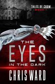 The Eyes in the Dark (Tales of Crow, #1) (eBook, ePUB)