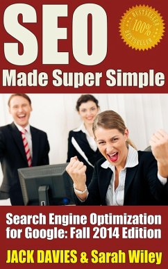 SEO Made Super Simple - Search Engine Optimization for Google (eBook, ePUB) - Davies, Jack