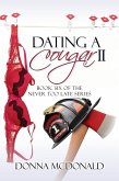 Dating A Cougar II (Never Too Late, #6) (eBook, ePUB)