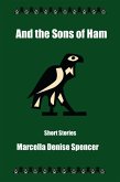 And the Sons of Ham (eBook, ePUB)
