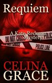 Requiem (The Kate Redman Mysteries, #2) (eBook, ePUB)