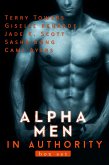 Alpha Men In Authority: Multi-Author Boxed Set (eBook, ePUB) Alpha Men In Authority: Multi-Author Boxed Set (eBook, ePUB)