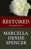 Restored (The Legacy Series Book 3, #3) (eBook, ePUB)