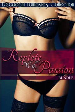 Cover Replete with Passion Bundle (Menage, Lesbian Teacher, Gay Cowboy) (eBook, ePUB)