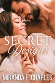 Secret Designs (Secret Dreams Contemporary Romance, #2) (eBook, ePUB)