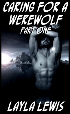 Cover Caring for a Werewolf, Part One (a knotting romance novella) (eBook, ePUB)