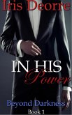 In His Power (Beyond Darkness, #1) (eBook, ePUB)