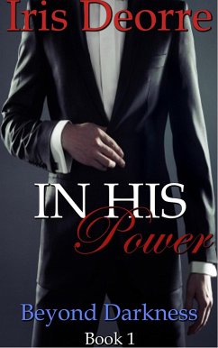 Cover In His Power (Beyond Darkness, #1) (eBook, ePUB)