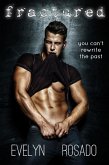 Fractured (Mend Me, #1) (eBook, ePUB) Fractured (Mend Me, #1) (eBook, ePUB)