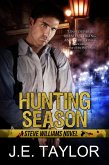 Hunting Season (A Steve Williams Novel, #3) (eBook, ePUB)