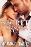 Secret Moves (Secret Dreams Contemporary Romance, #3) (eBook, ePUB)