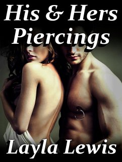 Cover His & Hers Piercings (a Genital Body Modification Erotica) (eBook, ePUB)