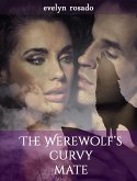 The Werewolf's Curvy Mate (eBook, ePUB)