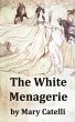 The White Menagerie (eBook, ePUB) - Bild 1